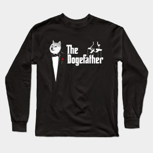 The dogefather Long Sleeve T-Shirt